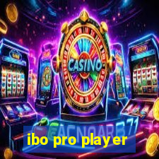 ibo pro player